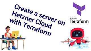 Create a server with Terraform on Hetzner