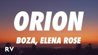 Boza, ELENA ROSE - Orion (Letra/Lyrics)