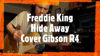 Freddie King - Hide Away Cover Gibson Les Paul R4 + Marshall Jtm 45