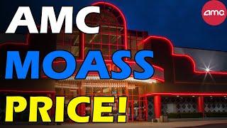 AMC CASH DIVIDENDS! MOASS PRICE! Short Squeeze Update