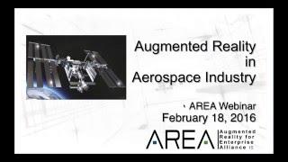 AREA Webinar: Augmented Reality in the Aerospace Industry