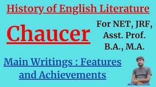 Chaucer : Main Works and Features || Achievements || History of English Literature || Our Guruji