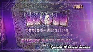 WOW - Women Of Wrestling Season 2 Episode 12 | S02E12 | Season Finale