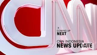 CNN Indonesia - Coming Up Next Bumper 2024