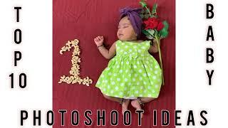 top 10 baby photoshoot ideas at home | talentedkannadati ||  sinchnajay