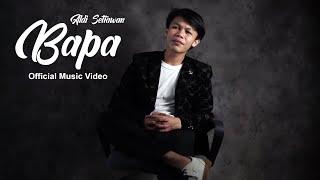 Aldi Setiawan - Bapa (Official Music Video)