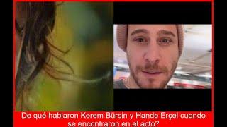 KEREM Y HANDE REENCUENTRO SECRETO CHISPAS SALTARON EN LA FIESTA