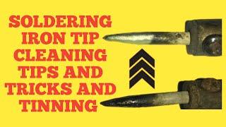 Tips to clean soldering iron tip and Tin