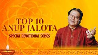 Top 10 Anup Jalota | Special Devotional Songs | Anup Jalota Jukebox