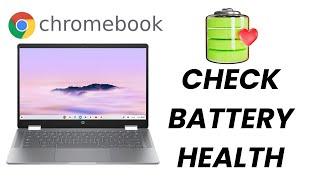 How To Check Battery Health On Chromebook