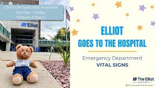 Elliot Goes to the Hospital: Vital Signs Check Preparation Read Aloud