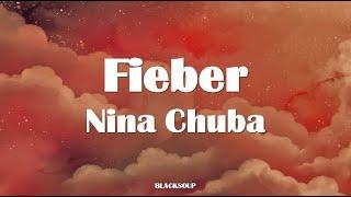 Nina Chuba - Fieber Lyrics