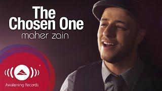 Maher Zain - The Chosen One | ماهر زين - المصطفى | Official Music Video