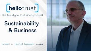 EP. 2 #HelloTrust - SUSTAINABILITY & BUSINESS