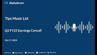 Tips Music Ltd Q2 FY2024-25 Earnings Conference Call