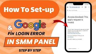 HOW TO SETUP GOOGLE IN SMM PANEL |SMM Panel Google Login Setup | Free SMM Panel Script