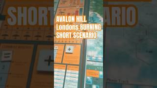 Avalon Hill Londons Burning  Short Scenario #wargaming