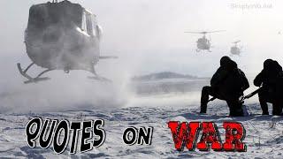 Top 25 Quotes on War | funny quotes and sayings | best quotes about War | MUST WATCH | Simplyinfo