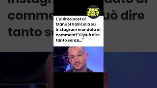 L'ultimo post Instagram di Manuel Vallicella tronista morto suicida #shorts #uominiedonne #mediaset