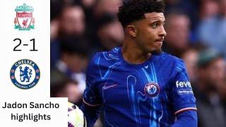 Jadon Sancho vs Liverpool| highlights 24/25