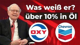 Bereitet sich Buffett auf einen Crash vor? | Bekannte Öl Aktien im Blick!