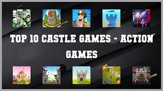 Top 10 Castle Games Android Games