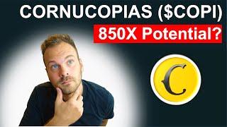 Cornucopias Game ($COPI) Token explained | 850X Potential