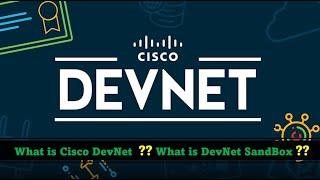 What is Cisco DevNet - How to connect to DevNet SandBox (Best CCNA-CCNP - CCIE CERT FREE Prep Tool)