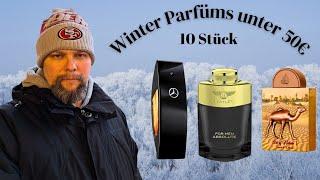 10 WINTER PARFÜMS UNTER 50€ ️ 2024