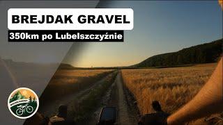 Brejdak Gravel 350 turystycznie z brejdakiem. Relacja z zawodów 2023.