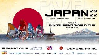 FlyANA! Windsurfing World Cup Japan - Women's Elimination 3 Final