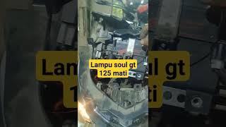 penyebab lampu soul GT 125 mati#mekanik #trending #tutorial #otomotif #viral #fypyoutube#bengkel