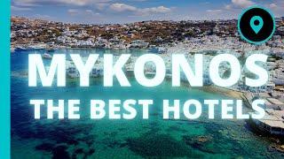 Best MYKONOS Hotels (2022)  - Best Luxury Hotels  & Resorts In MYKONOS, Greece (Top 5)