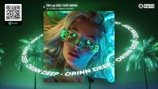 TÌM LẠI BẦU TRỜI REMIX - KHẮC VIỆT | JK COVER x ORINN x GUANG