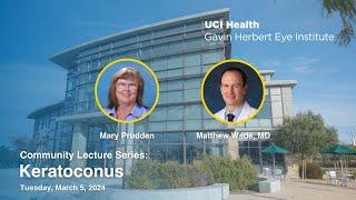 2024 Community Lecture Series: Keratoconus