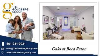 Oaks at Boca Raton Best Florida Realtor The Goldberg Group Luxury Real Estate Community