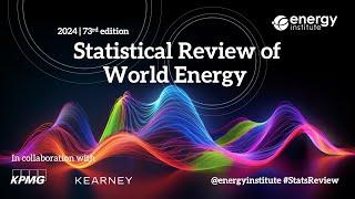 Energy Institute Statistical Review of World Energy 2024