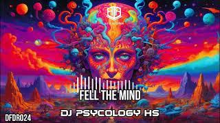 [Hard Dance] DJ Psycology HS - Fell The Mind (DFDR024) #hardstyle #harddance #hardmusic