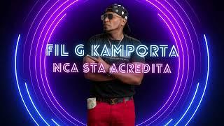 Fil G Kamporta - Nca Sta Acredita