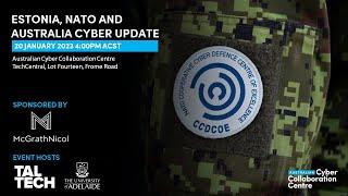 Estonia, NATO and Australia Cyber Security Update Part 3 (Keynote) - NATO CCDCoE