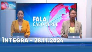 FALA CABO VERDE ÍNTEGRA 28.11.2024