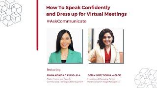 How to Speak Confidently and Dress up for Virtual Meetings