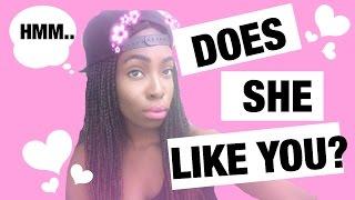 5 Signs That A Girl Likes You! | Whitney Wuzor
