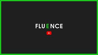 Equipo FLUENCE en YOUTUBE - Bienvenidos al CANAL