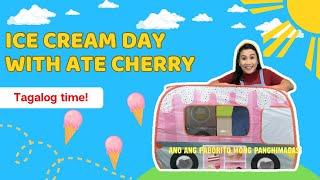 ICE CREAM DAY WITH ATE CHERRY | LEARN NEW TAGALOG WORDS | TAGALOG FOR LITTLES I FILIPINO WORDS