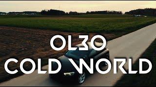 OL3O - Cold World (Official Music Video)