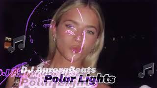 DJ AuroraBeats -  Polar Lights Exclusive 2024