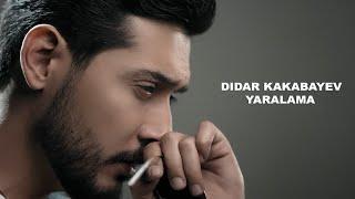 Didar Kakabayev - Yaralama (Official Video)