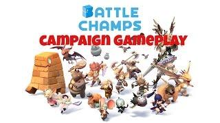 Battle Champs | Campaign Gameplay