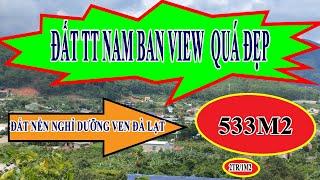 Bán Đất Nam Ban Lâm Hà, Đất Nghỉ Dưỡng View Đẹp Ven TP Đà Lạt